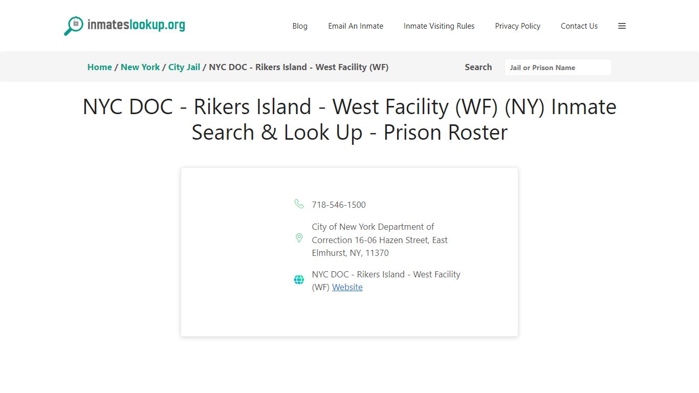 NYC DOC - Rikers Island - West Facility (WF) (NY) Inmate Search & Look ...